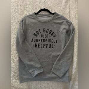 Comfy Cute Gray Sweatshirt - Sassy